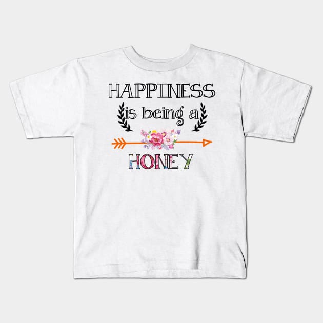 Happiness is being honey floral gift Kids T-Shirt by DoorTees